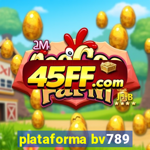 plataforma bv789